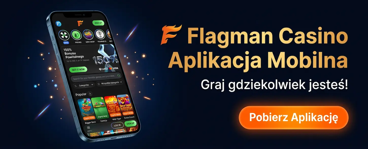 Flagman Casino aplikacja mobilna dla graczy z Polski – pobierz i graj na smartfonie.